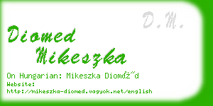 diomed mikeszka business card